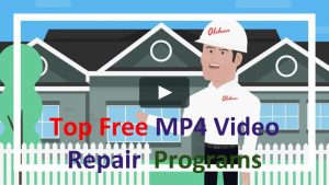 Top Free MP4 Video Repair Programs