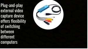 Plug-and-play USB Analog to Digital video capture device