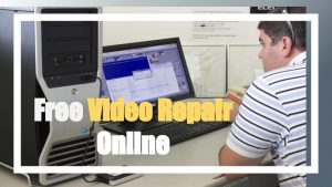 Free Video Repair Online Resources