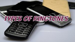 Types of Ringtones Featured