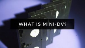 what is mini-dv