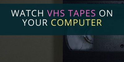 watch vhs on computer