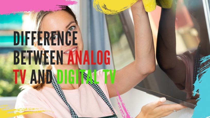 Difference between analog tv and digital tv