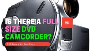 Full size DVD Camcorder