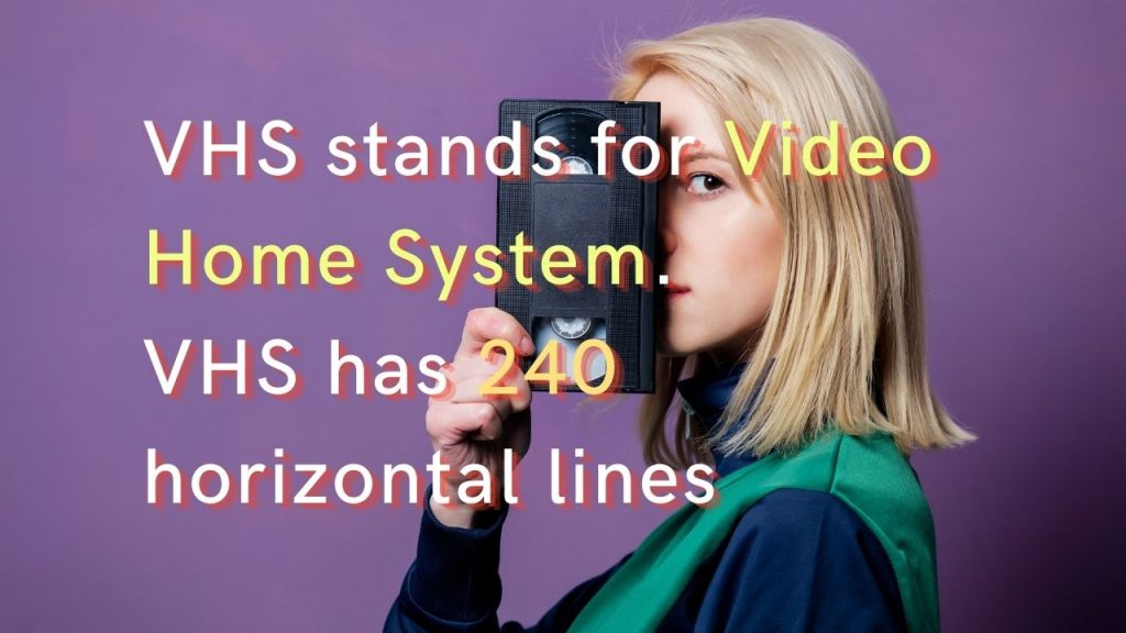 What does VHS stand for?