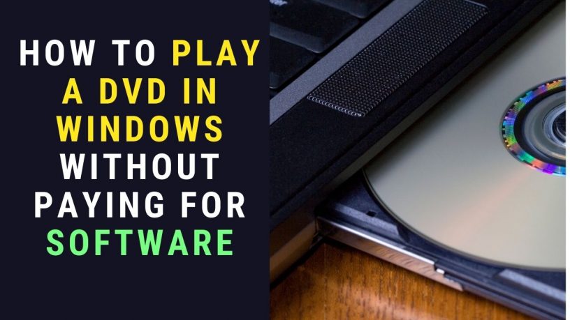 Play DVD in Windows 10