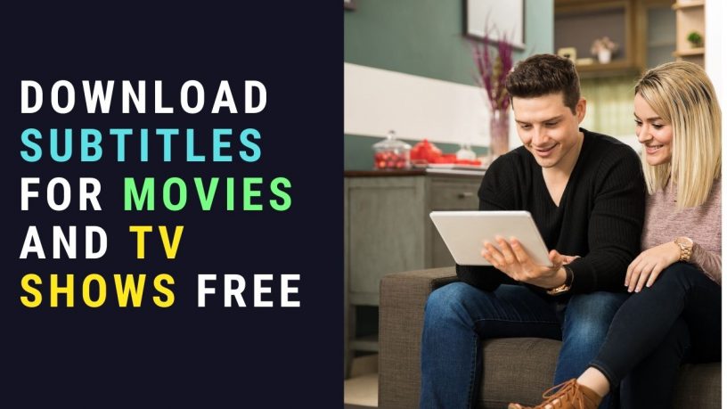 top sites to download movie and tv show subtitles free