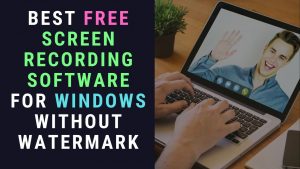 free screen recorder software for Windows