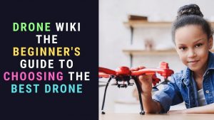 Best Drones for Beginners