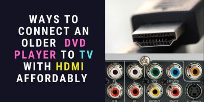 Connect Older DVD Player to TV with HDMI