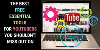 Free essential tools for YouTubers