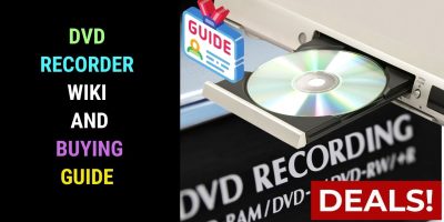 DVD Recorder Wiki and Buying Guide