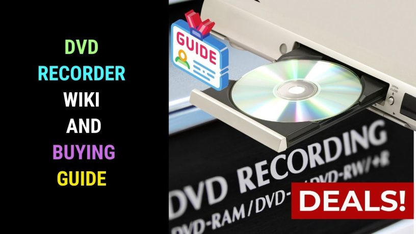 DVD Recorder Wiki and Buying Guide