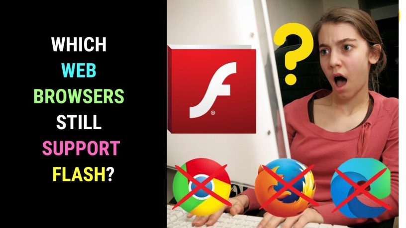 Which Web Browsers Still Support Flash