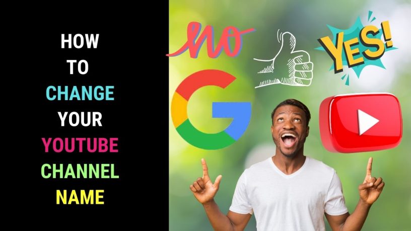 How to Quickly Change Your YouTube Channel Name