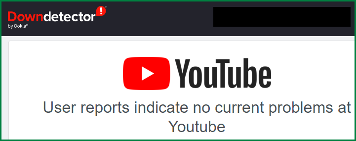 Fix YouTube not working on PC - check whether YouTube service is down 2